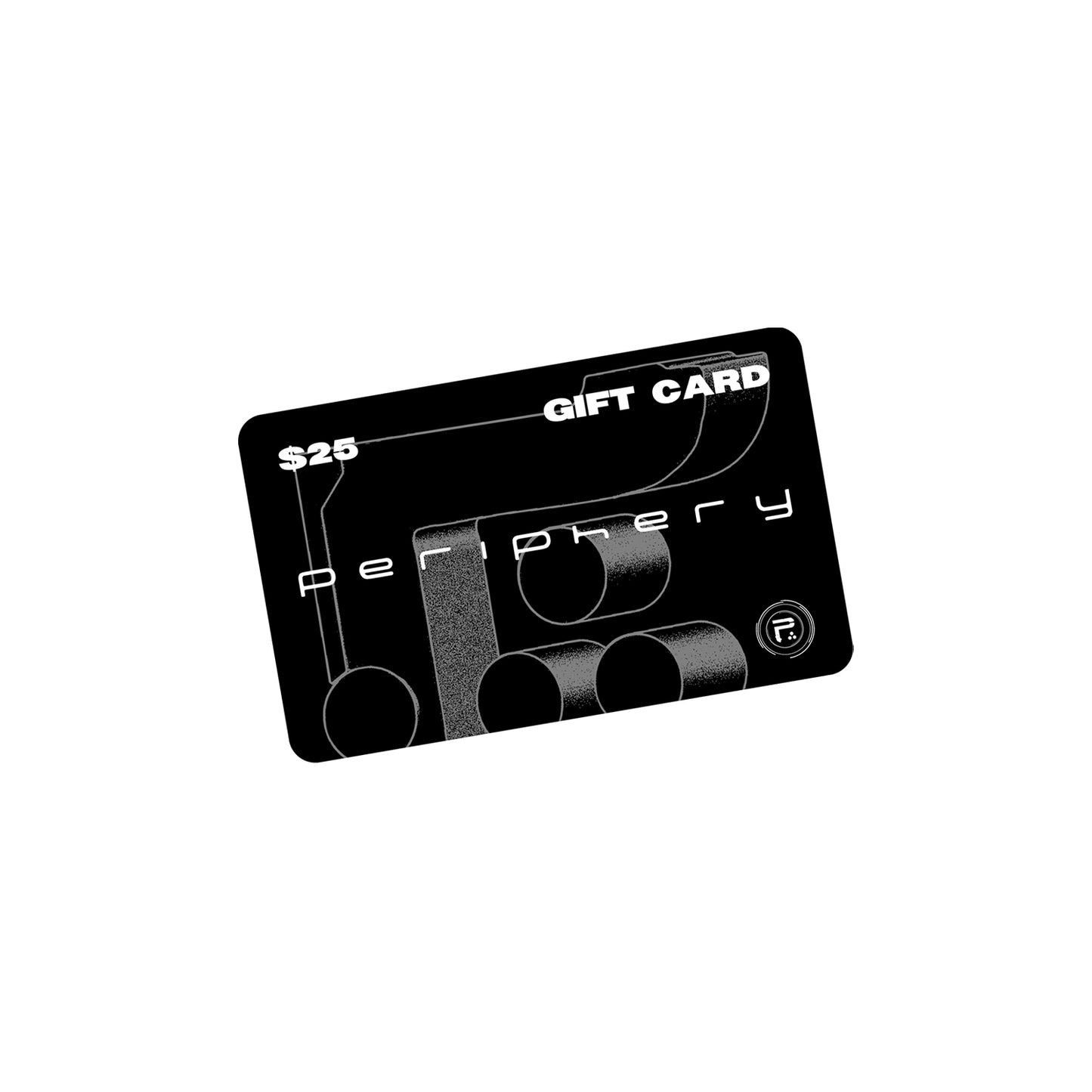 $25 Periphery Digital Gift Card